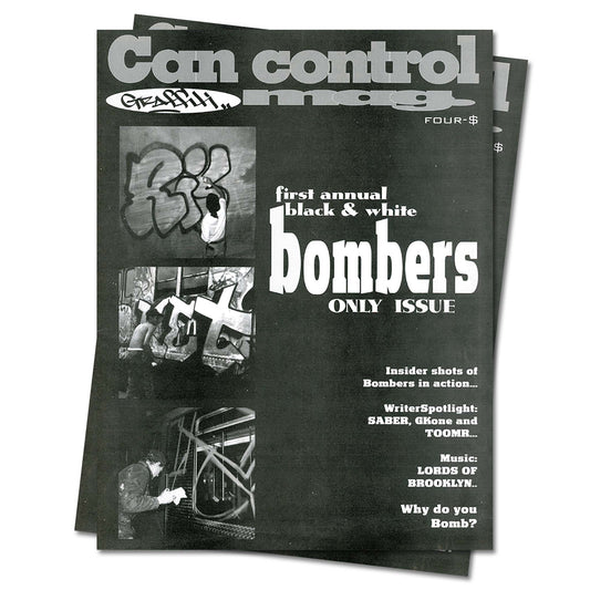 Black and white magazine cover "Can Control - First annual black & white bombers only issue".