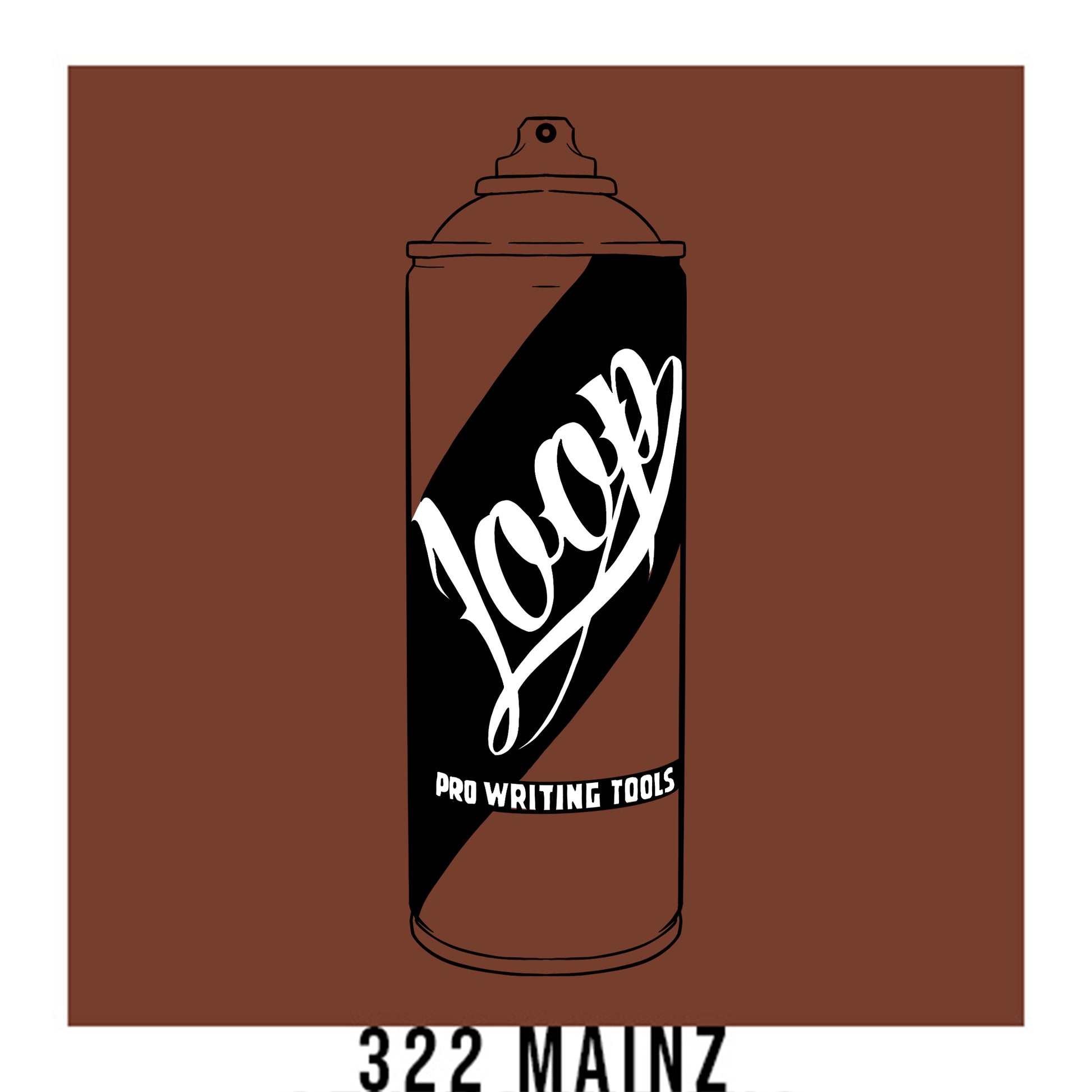 A black outline drawing of a Chestnut spray paint can with the word "Loop" written on the face in script. The background is a color swatch of the same chestnut with a white border with the words "322 Mainz" at the bottom.
