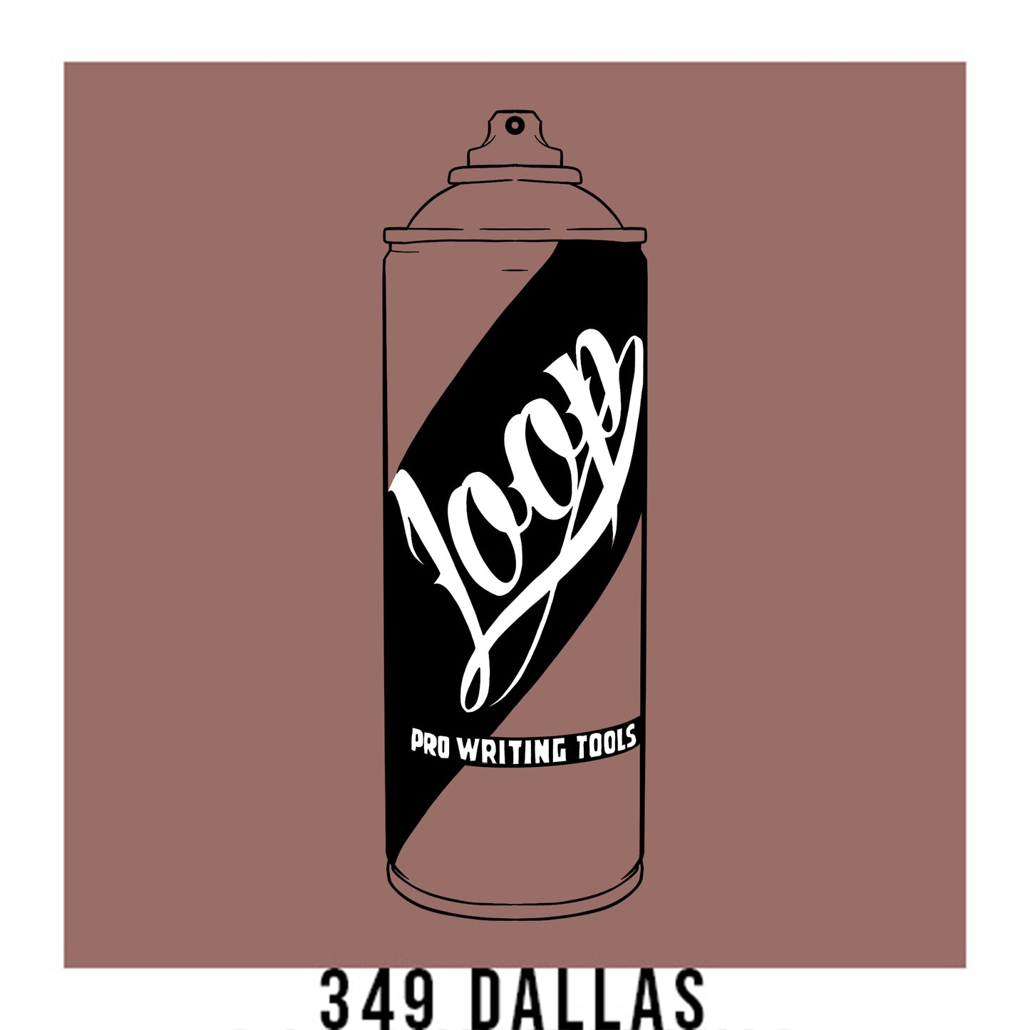 A black outline drawing of a deep blush spray paint can with the word "Loop" written on the face in script. The background is a color swatch of the same deep blush with a white border with the words "349 Dallas" at the bottom.
