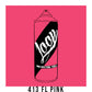 A black outline drawing of a neon pink spray paint can with the word "Loop" written on the face in script. The background is a color swatch of the same neon pink with a white border with the words "413 FL Pink" at the bottom.