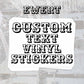 Custom Rectangle Vinyl Stickers