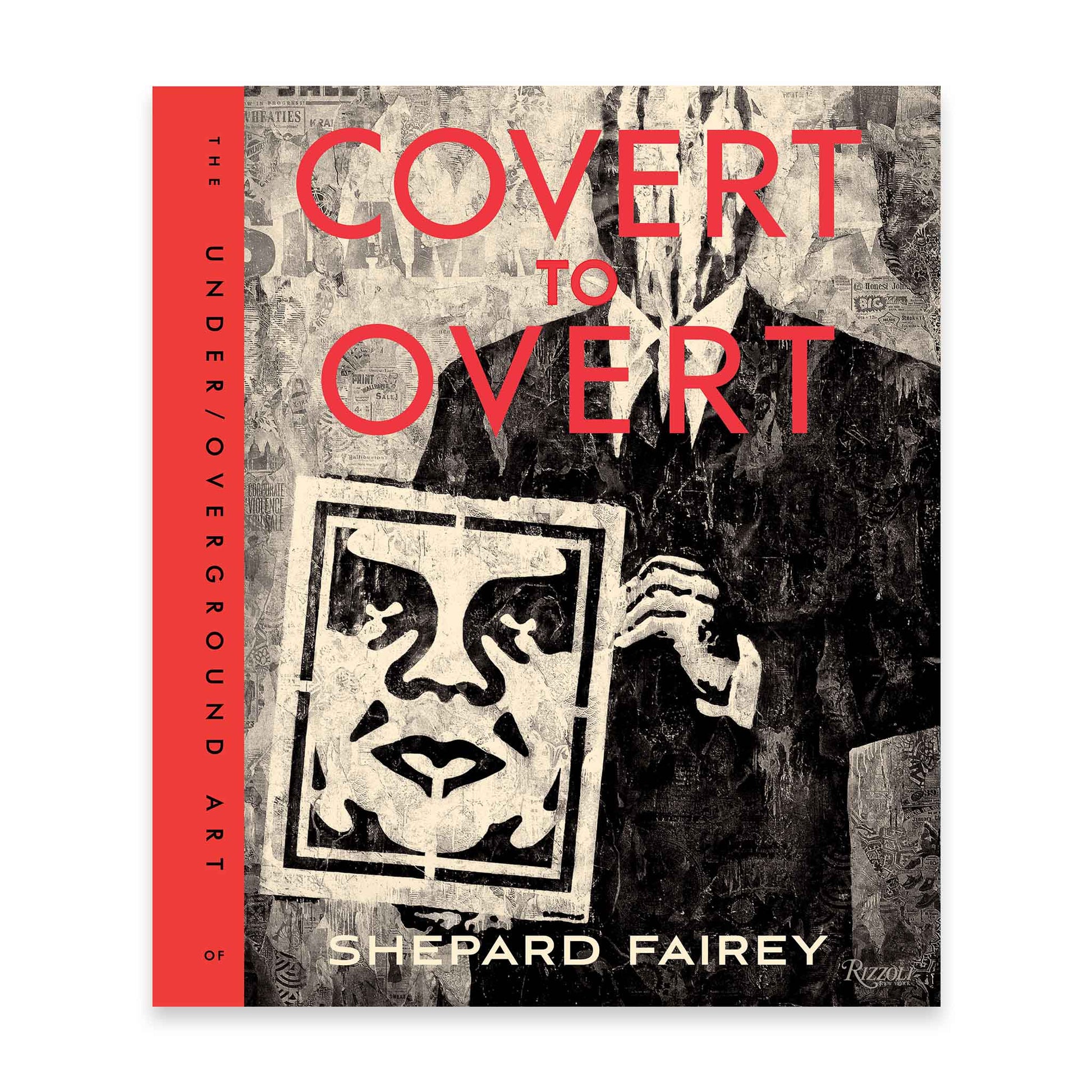 Book cover of 'Covert to Overt' by Shepard Fairey with a stylized face and red text on a white background.
