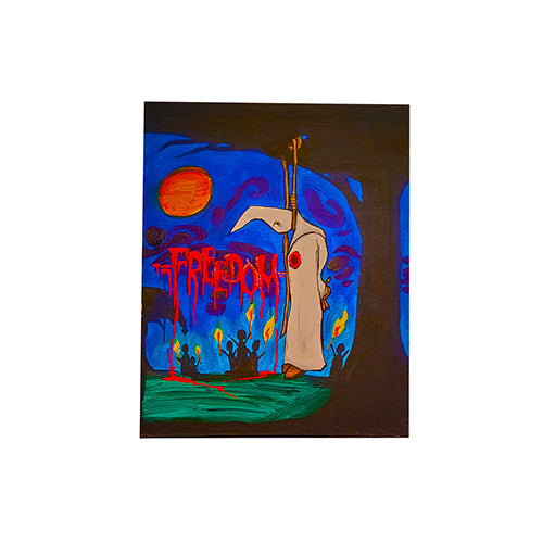 Painted art piece depicting the hanging of a Klu Klux Klan Member in a white gown, from a black tree in the foreground. On the left of the piece it reads "Freedom" in bright red letters with a background of a medium blue horizon, an orange moon and multiple silhouettes holding light torches.
